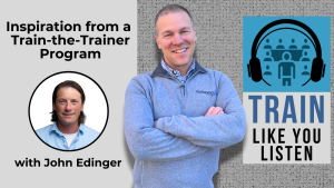 Putting Together a Train-the-Trainer Program 3 inspiration from a train-the-trainer program