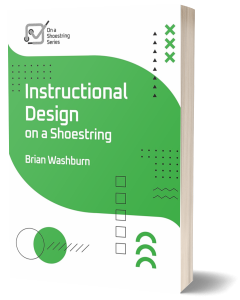 Instructional Design on a Shoestring 1 Shoestring Angled Image